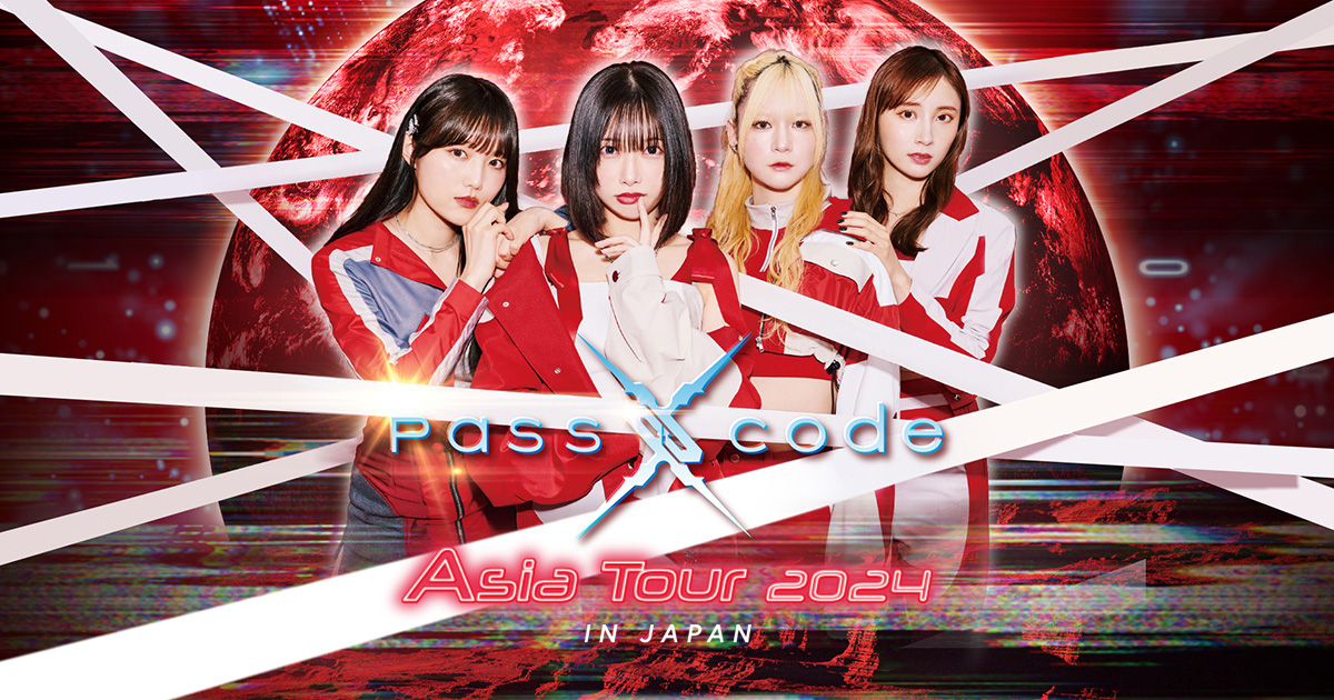 Asia Tour 2024 IN JAPAN | PASSCODE